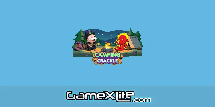 Camping Crackle Monopoly Go