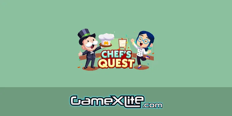 Chefs Quest Monopoly Go