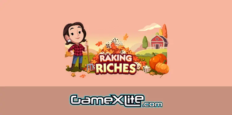 Raking Richies Monopoly Go