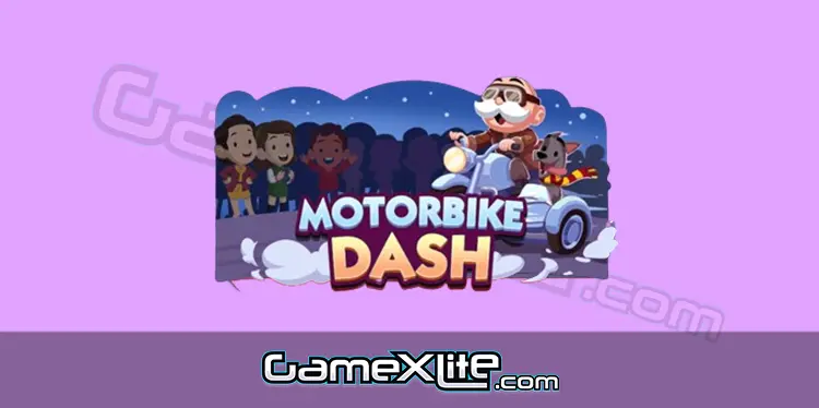 Motorbike Dash Monopoly Go