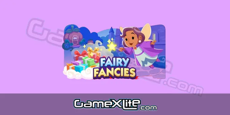 Fairy Fancies Monopoly Go